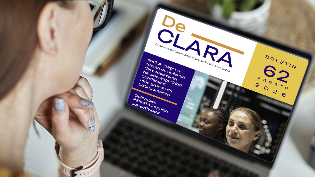 DeCLARA 62: Cooperación, innovación y ciberseguridad para fortalecer el futuro de la educación y la ciencia en América Latina y el Caribe