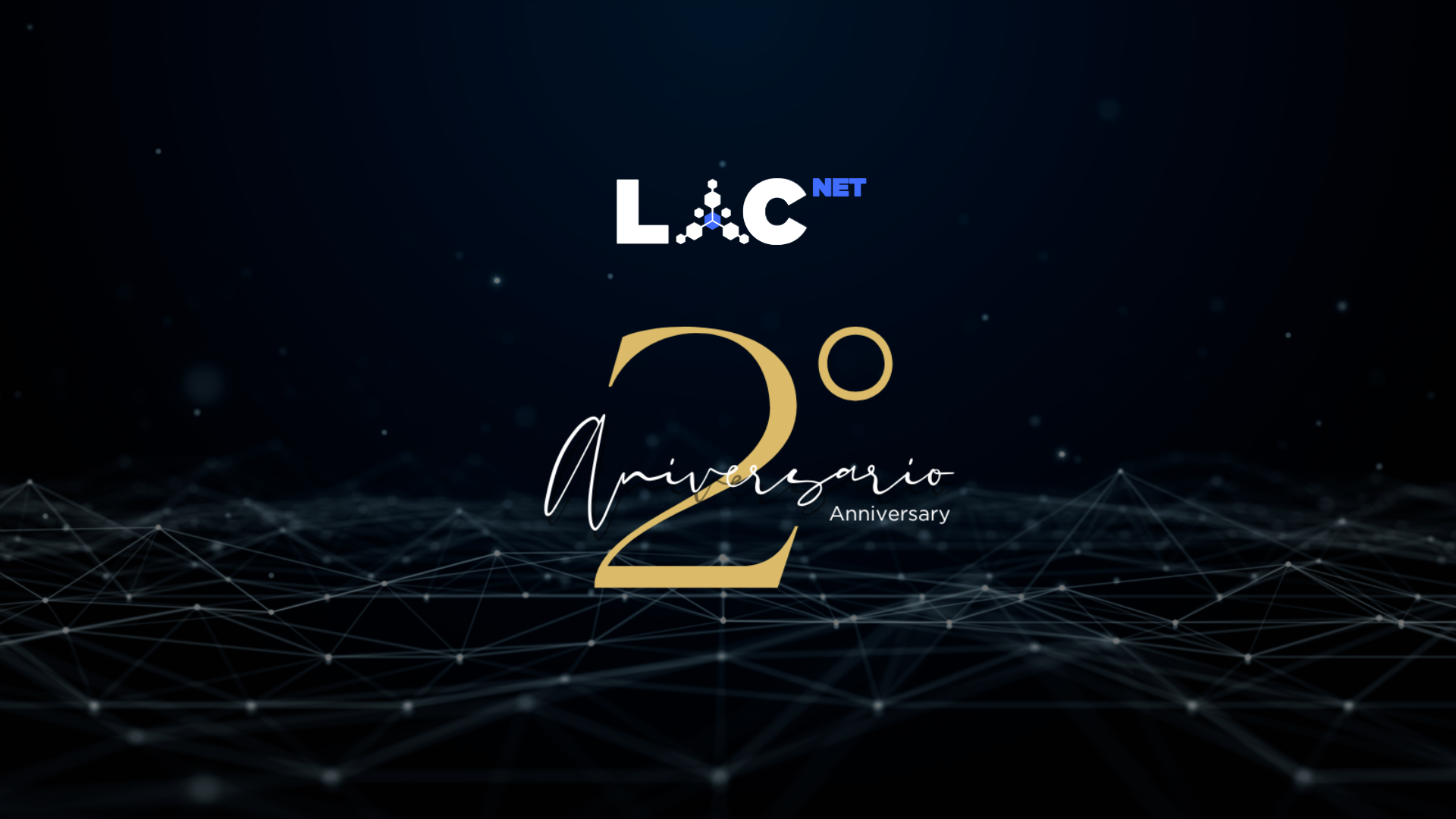 Exceeding expectations and transforming realities, LACNet turns two