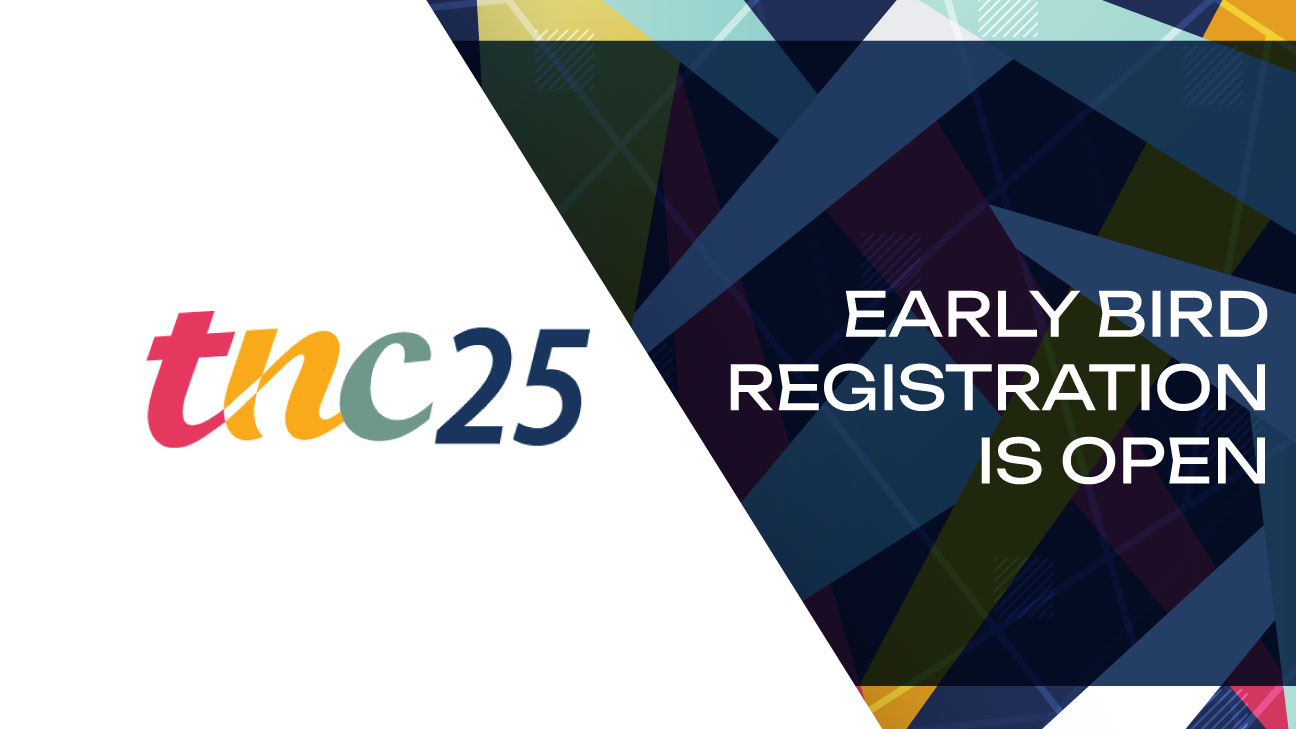 Early registration is open for TNC25