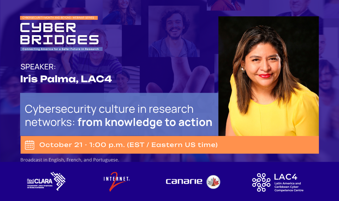Participe do segundo webinar gratuito da série Cyberbridges sobre cultura de segurança cibernética em redes de pesquisa